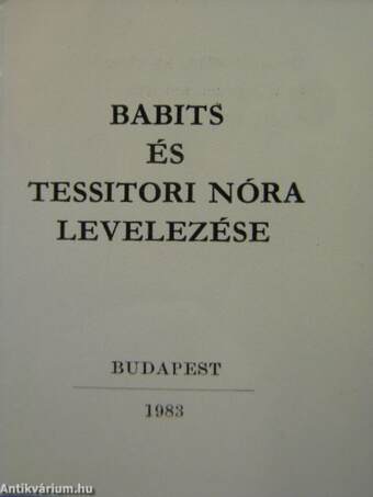 Babits és Tessitori Nóra levelezése (minikönyv)