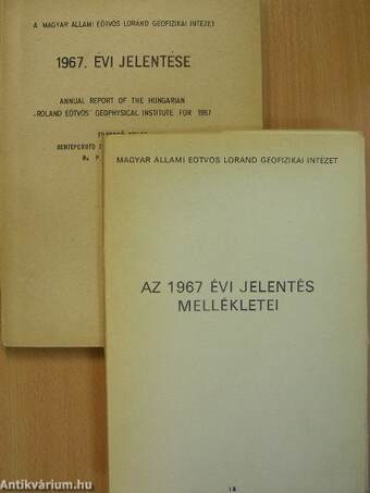 A Magyar Állami Eötvös Loránd Geofizikai Intézet 1967. évi jelentése/Az 1967 évi jelentés mellékletei