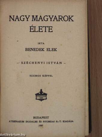 Nagy magyarok élete IV/1-3.