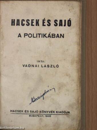 Hacsek és Sajó a politikában