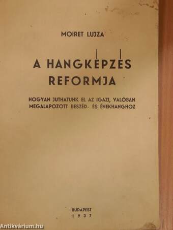 A hangképzés reformja