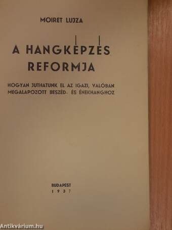 A hangképzés reformja