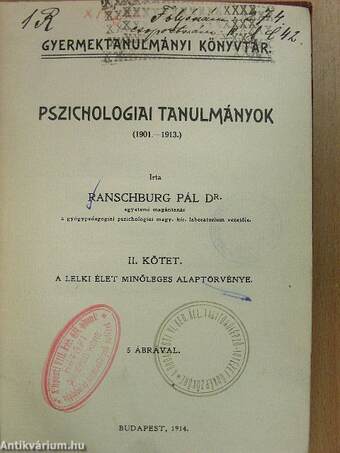 Pszichologiai tanulmányok (1901-1913.) II.