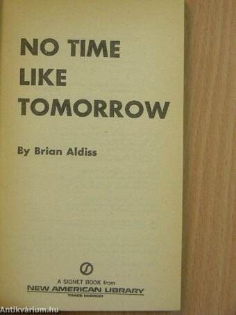 No time like tomorrow