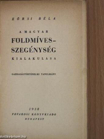 A magyar földmíves-szegénység kialakulása