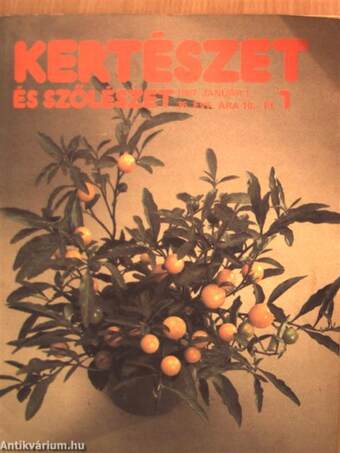 Kertészet és Szőlészet 1987. (nem teljes évfolyam)