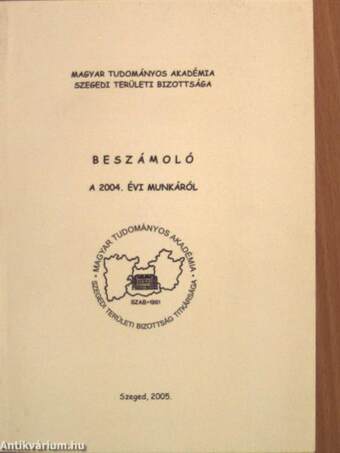 Beszámoló a 2004. évi munkáról