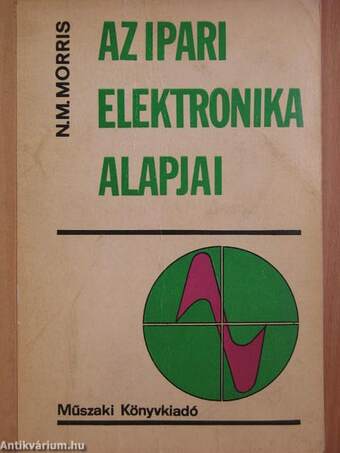 Az ipari elektronika alapjai