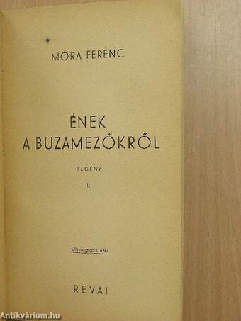 Ének a buzamezőkről I-II.