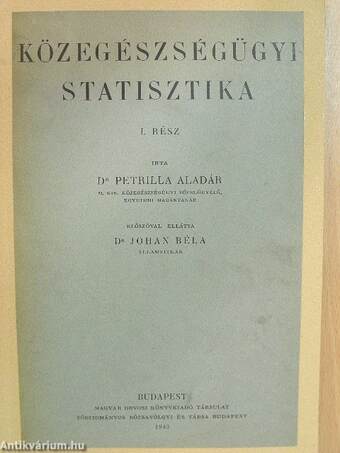 Közegészségügyi statisztika I.