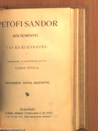 A játékos naplója/Petőfi Sándor költeményei/Barnum milliói/Két olasz költőnő