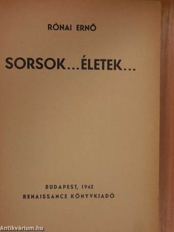 Sorsok... életek...