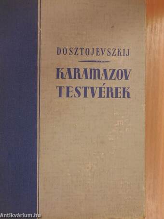 Karamazov testvérek I-II.