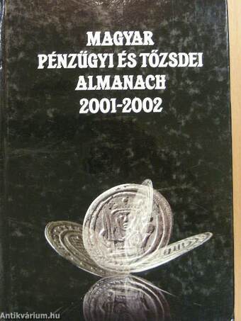 Magyar pénzügyi és tőzsdei almanach 2001-2002 I-II.