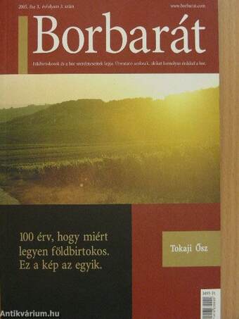 Borbarát 2005. Tavasz-Tél