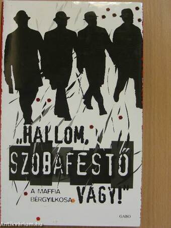 "Hallom, szobafestő vagy!"