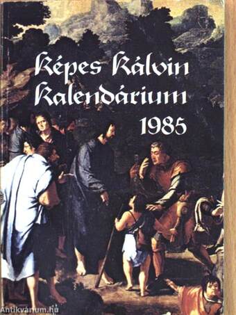 Képes Kálvin Kalendárium 1985