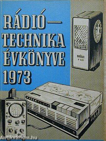 A Rádiótechnika évkönyve 1973