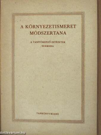 A környezetismeret módszertana