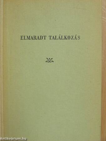 Elmaradt találkozás