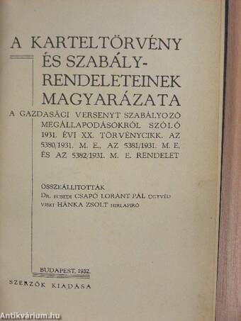 A karteltörvény és szabályrendeleteinek magyarázata