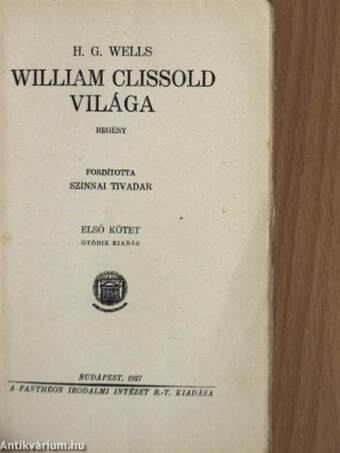 William Clissold világa I-II.