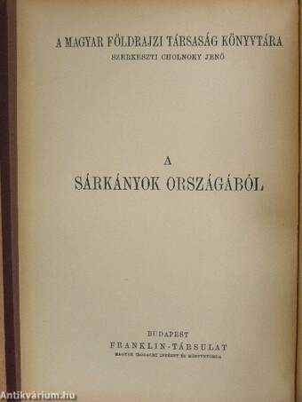 A sárkányok országából I-II.