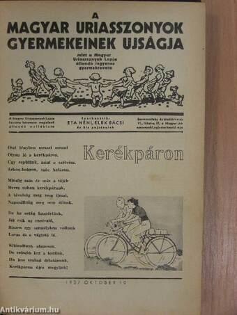 A Magyar Uriasszonyok Gyermekeinek Ujságja 1937-1938./A Magyar Nők Gyermekeinek Ujságja 1939. (vegyes számok, 62 db)
