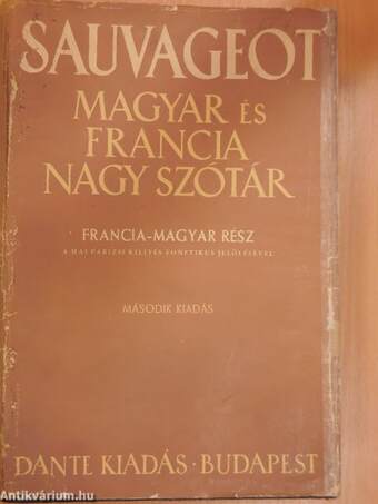 Francia-magyar és magyar-francia nagy kéziszótár I-II.