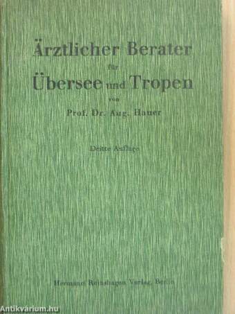 Ärztlicher Berater für Übersee und Tropen