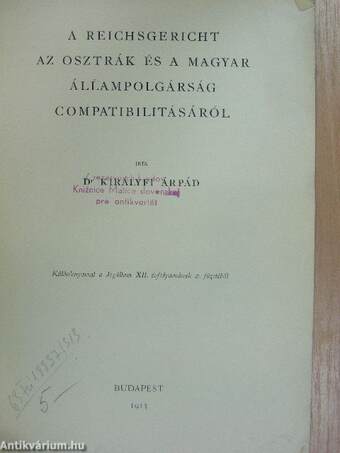 A Reichsgericht az osztrák és a magyar állampolgárság compatibilitásáról