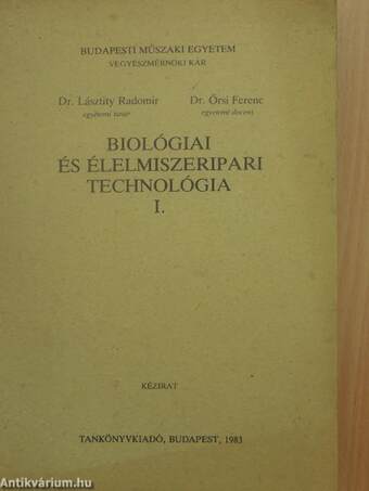 Biológiai és élelmiszeripari technológia I.