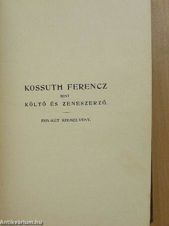 Kossuth Ferencz harmincz parlamenti beszéde