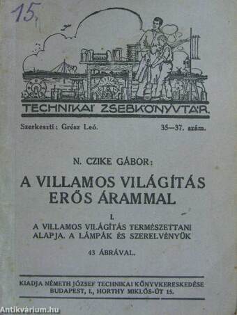 A villamos világítás erős árammal I.