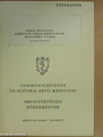 Pókai Benjámin, Debrecen város patikájának provisora 1733-ban