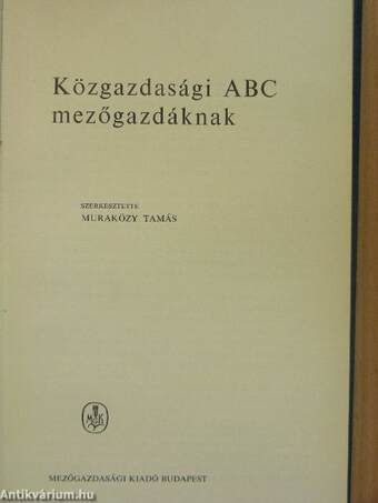 Közgazdasági ABC mezőgazdáknak