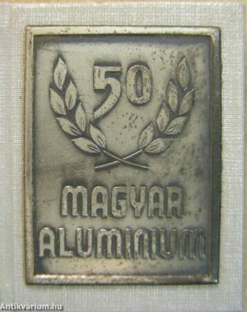 A magyar alumínium rövid krónikája (minikönyv) (számozott) - Plakettel