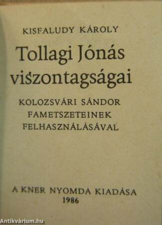 Tollagi Jónás viszontagságai (minikönyv)