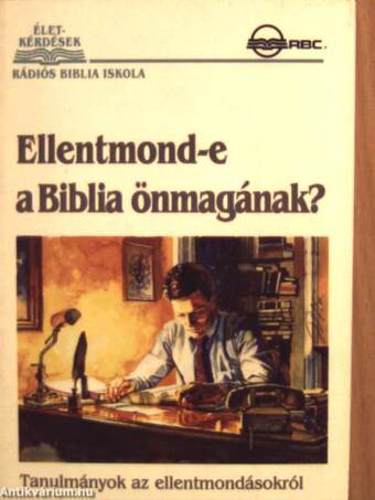 Ellentmond-e a Biblia önmagának?