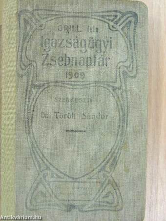 Igazságügyi zsebnaptár 1909. évre