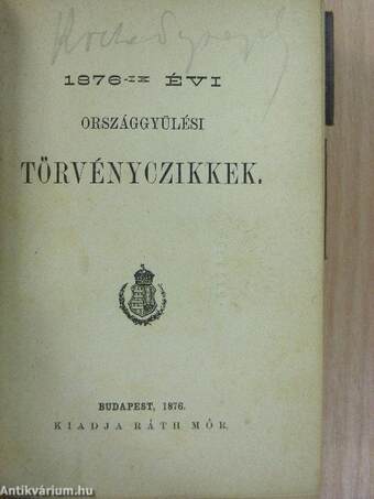 1876-ik évi országgyülési törvényczikkek