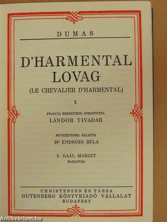 D'Harmental lovag I-III./Olifus apó házasságai