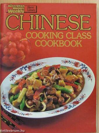 Chinese Cooking Class Cookbook