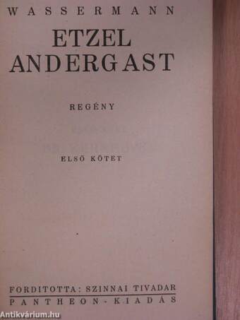 Etzel Andergast I-II.