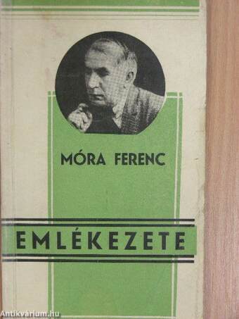 Móra Ferenc emlékezete