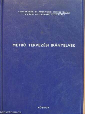 Metró tervezési irányelvek