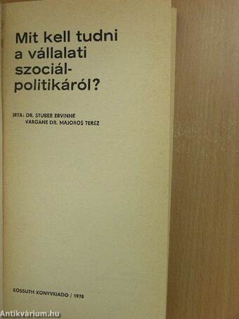 Mit kell tudni a vállalati szociálpolitikáról?