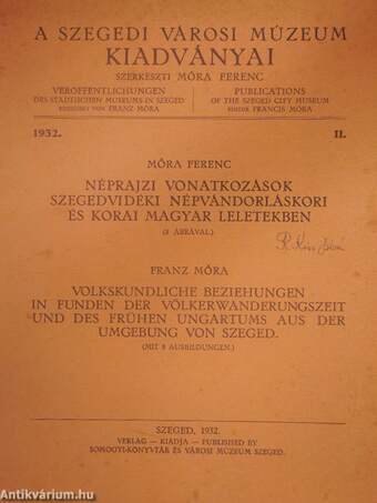 Néprajzi vonatkozások szegedvidéki népvándorláskori és korai magyar leletekben