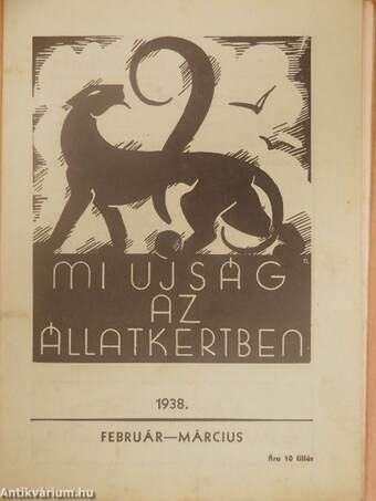 Mi ujság az állatkertben 1938. február-március