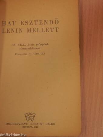 Hat esztendő Lenin mellett